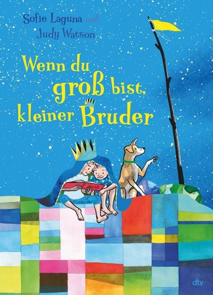 Wenn du groß bist, kleiner Bruder, Gebundene Ausgabe von Sofie Laguna, dtv, 978-3-423-76516-9