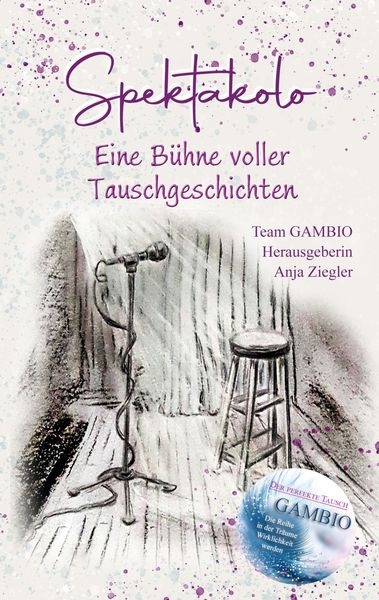 Produktbild: Spektakolo - Eine B&uuml;hne voller Tauschgeschichten
