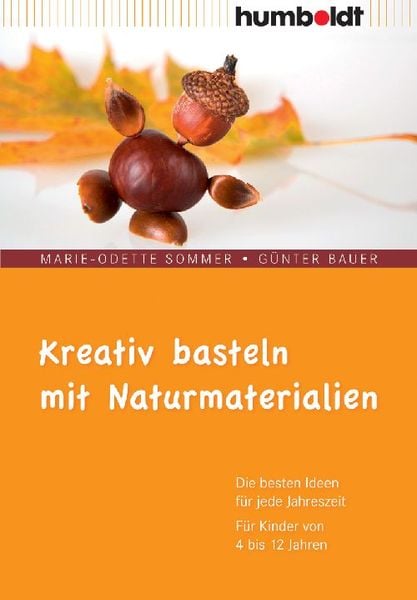 Produktbild: Kreativ basteln mit Naturmaterialien
