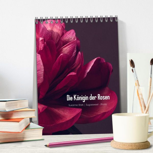 Produktbild: Die K&ouml;nigin der Rosen (Tischkalender 2026 DIN A5 hoch), CALVENDO Monatskalender