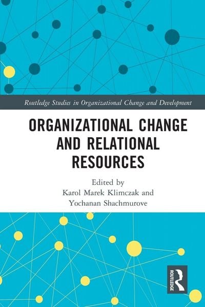 Produktbild: Organizational Change and Relational Resources