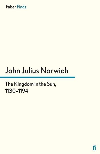 Produktbild: The Kingdom in the Sun, 1130-1194