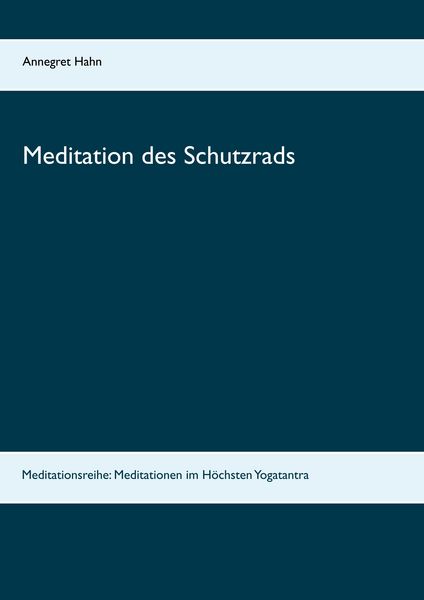 Produktbild: Meditation des Schutzrads