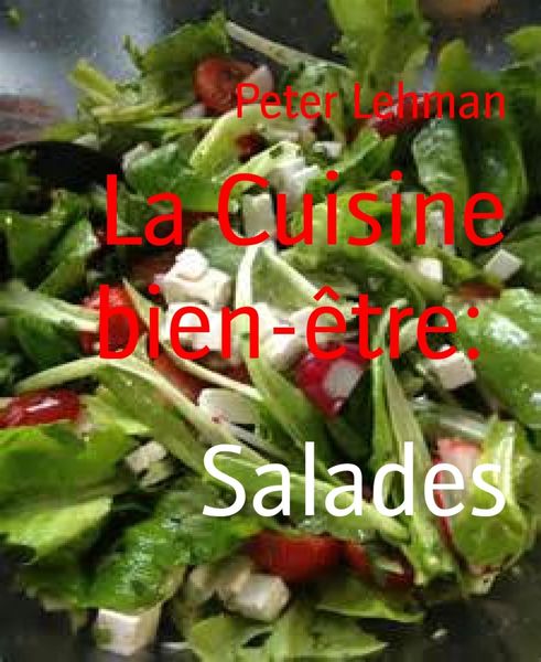 Produktbild: La Cuisine bien-&ecirc;tre: