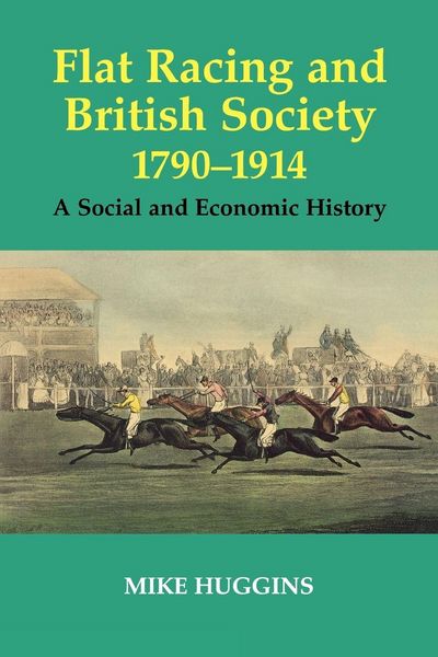 Produktbild: Flat Racing and British Society, 1790-1914