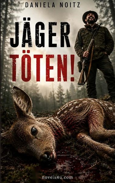 Produktbild: J&auml;ger t&ouml;ten!