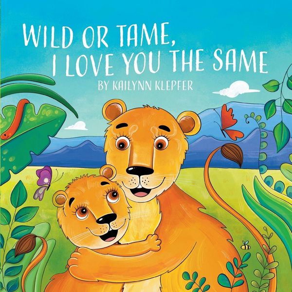 Produktbild: Wild or Tame, I Love You the Same
