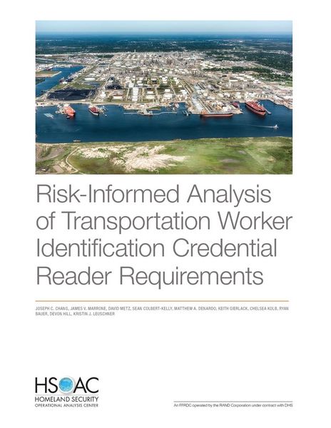 Produktbild: Risk-Informed Analysis of Transportation Worker Identification Credential Reader Requirements