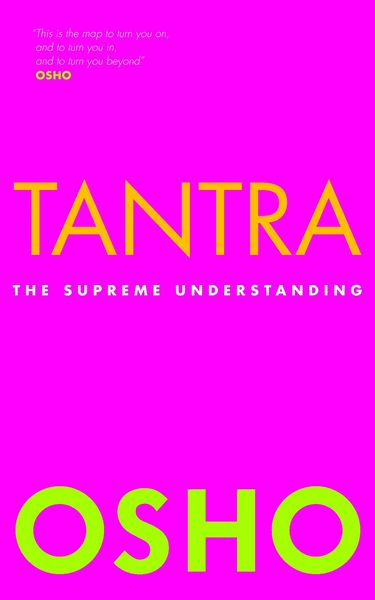 Tantra, Taschenbuch von Osho, Watkins Media Ltd, 9781906787370