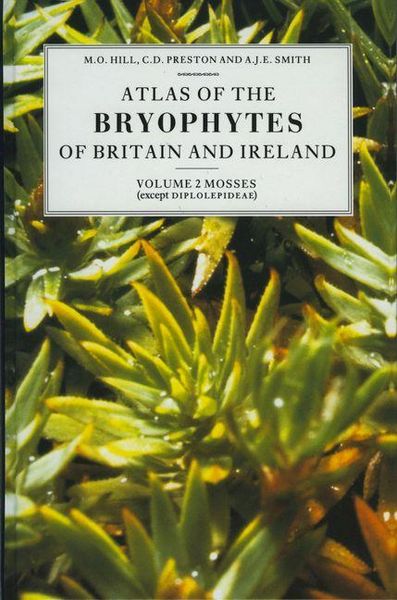 Produktbild: Atlas of the Bryophytes of Britain and Ireland - Volume 2: Mosses (Except Diplolepideae)