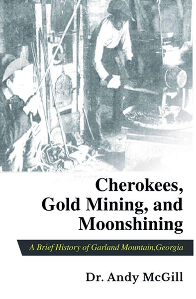 Produktbild: Cherokees, Gold Mining and Moonshining