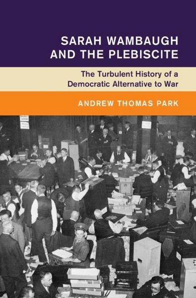 Produktbild: Sarah Wambaugh and the Plebiscite