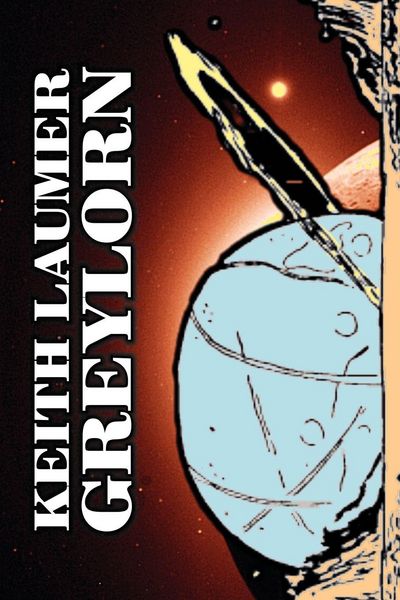 Produktbild: Greylorn by Keith Laumer, Science Fiction, Adventure, Fantasy, Space Opera
