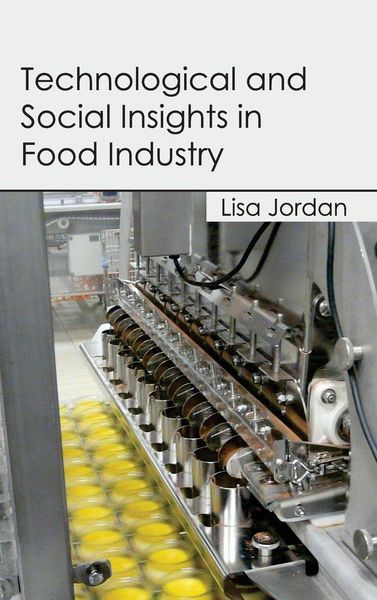 Produktbild: Technological and Social Insights in Food Industry
