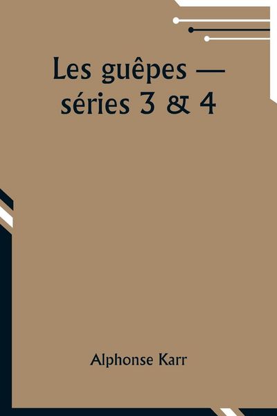 Produktbild: Les gu&ecirc;pes &shy;- s&eacute;ries 3 & 4