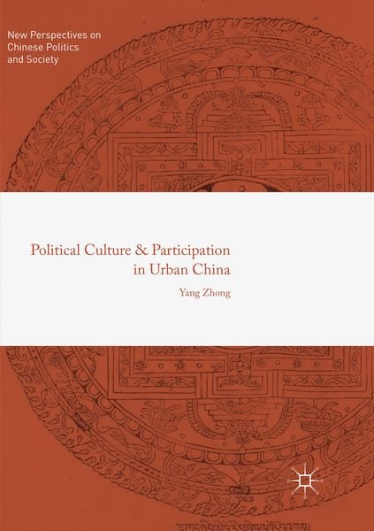 Produktbild: Political Culture and Participation in Urban China
