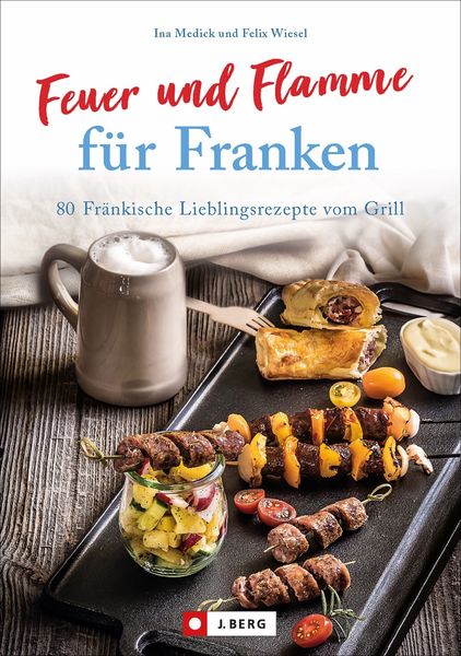 Produktbild: Feuer und Flamme f&uuml;r Franken