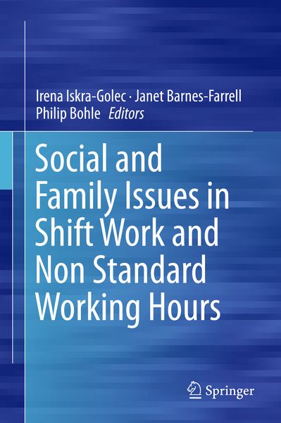 Produktbild: Social and Family Issues in Shift Work and Non Standard Working Hours