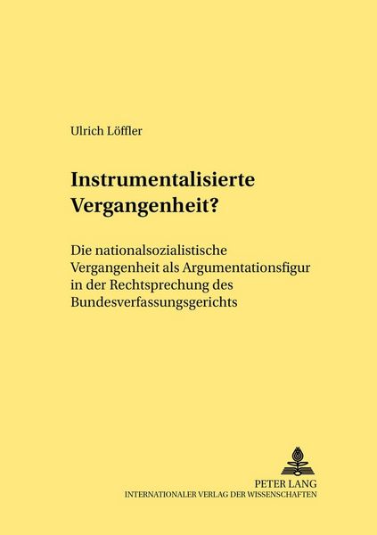 Produktbild: Instrumentalisierte Vergangenheit?