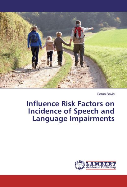 Produktbild: Influence Risk Factors on Incidence of Speech and Language Impairments