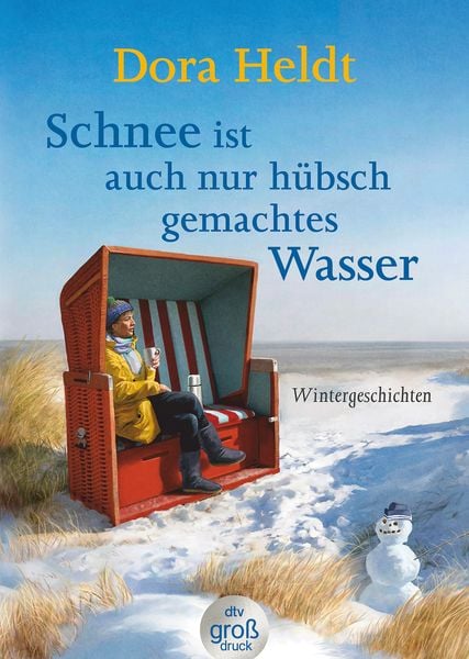 Produktbild: Schnee ist auch nur hübschgemachtes Wasser