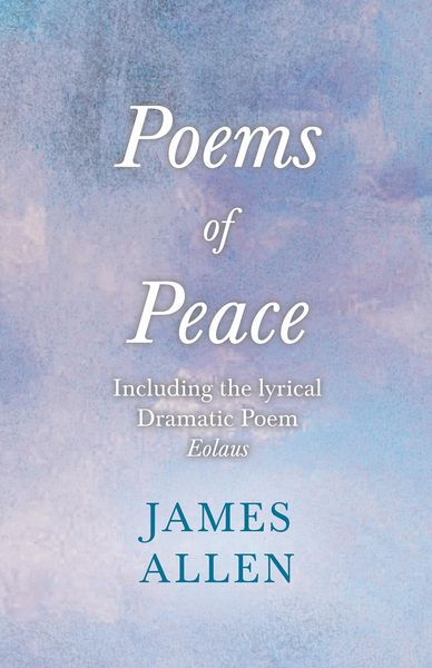 Produktbild: Poems of Peace - Including the lyrical Dramatic Poem Eolaus