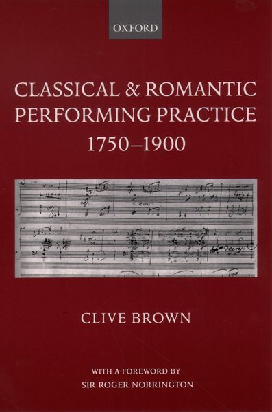 Produktbild: Classical and Romantic Performing Practice 1750-1900