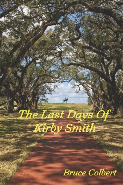 Produktbild: The Last Days of Kirby Smith