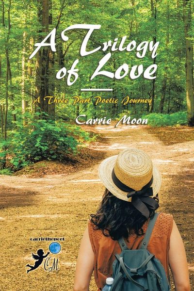 Produktbild: A Trilogy of Love - a Three Part Poetic Journey