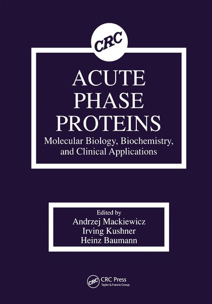 Produktbild: Acute Phase Proteins Molecular Biology, Biochemistry, and Clinical Applications