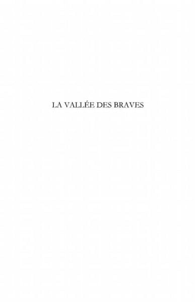 Produktbild: La vallee des braves - roman