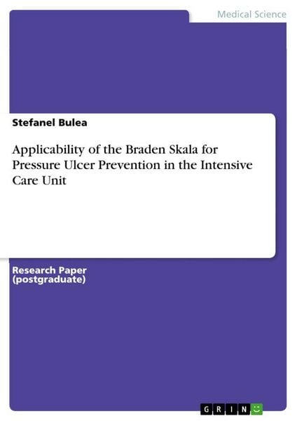 Produktbild: Applicability of the Braden Skala for Pressure Ulcer Prevention in the Intensive Care Unit