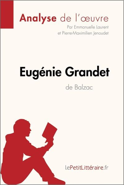 Produktbild: Eug&eacute;nie Grandet d'Honor&eacute; de Balzac (Analyse de l'oeuvre)