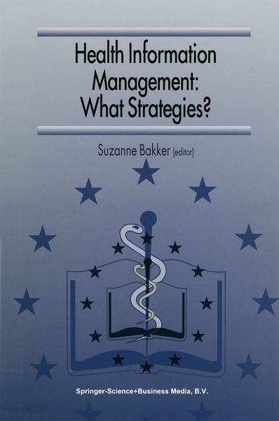 Produktbild: Health Information Management: What Strategies?