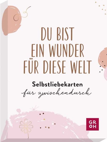 Produktbild: Du bist ein Wunder f&uuml;r diese Welt - Selbstliebekarten f&uuml;r zwischendurch