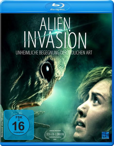 Alien Invasion - Unheimliche Begegnung der tödlichen Art