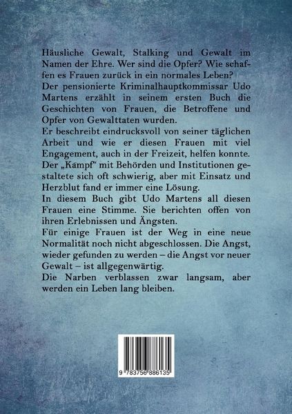 Produktbild: Narben verblassen, aber bleiben ein Leben lang