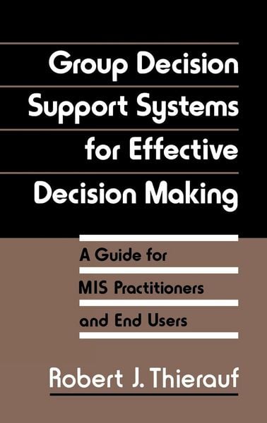 Produktbild: Group Decision Support Systems for Effective Decision Making