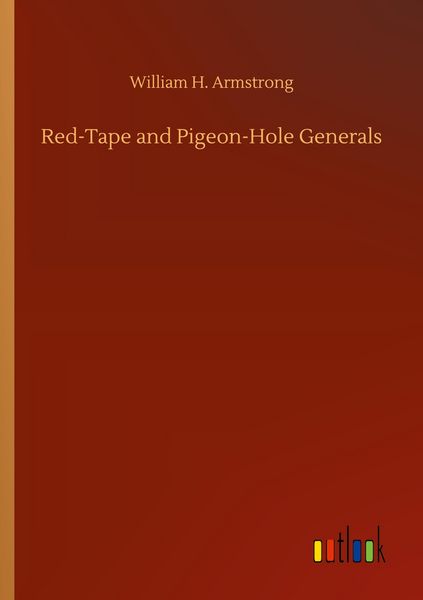 Produktbild: Red-Tape and Pigeon-Hole Generals