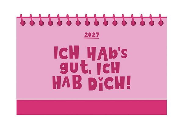 Mini-Kalender Colour Up 2027 Ich habs gut, ich hab dich