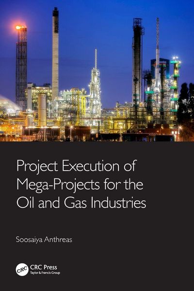 Produktbild: Project Execution of Mega-Projects for the Oil and Gas Industries