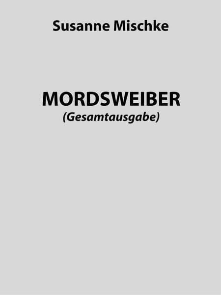 Produktbild: Mordsweiber (Gesamtausgabe)