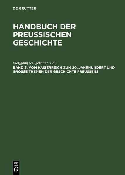 Produktbild: Vom Kaiserreich zum 20. Jahrhundert und Gro&szlig;e Themen der Geschichte Preu&szlig;ens