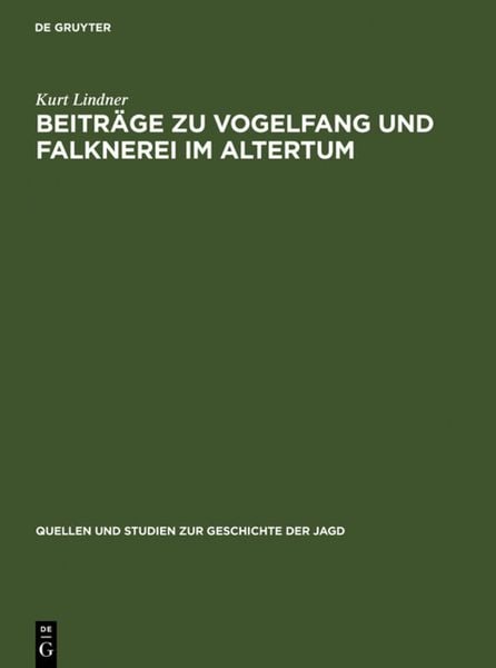 Produktbild: Beitr&auml;ge zu Vogelfang und Falknerei im Altertum