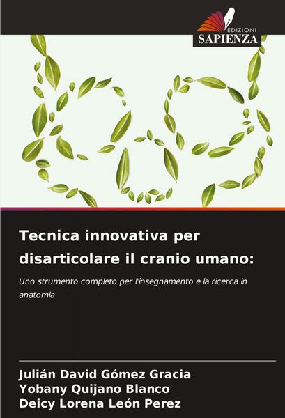 Produktbild: Tecnica innovativa per disarticolare il cranio umano: