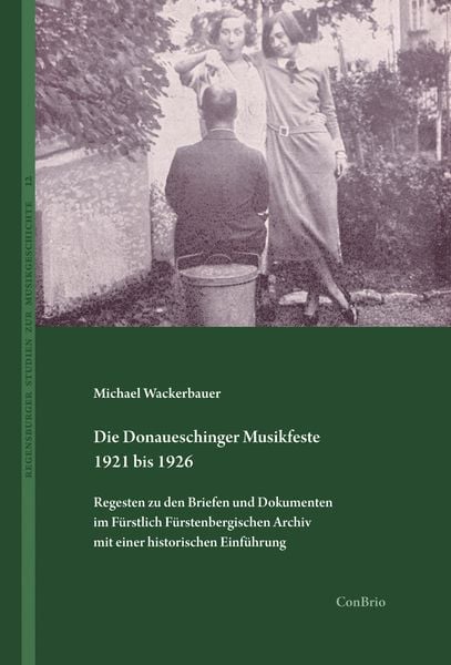 Produktbild: Die Donaueschinger Musikfeste 1921 bis 1926