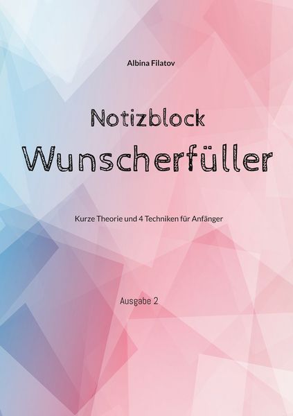 Produktbild: Wunscherf&uuml;ller Notizblock
