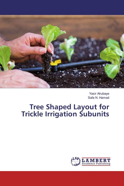 Produktbild: Tree Shaped Layout for Trickle Irrigation Subunits