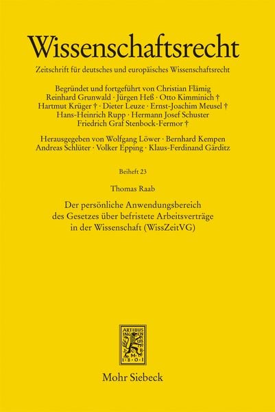 Produktbild: Der pers&ouml;nliche Anwendungsbereich des Gesetzes &uuml;ber befristete Arbeitsvertr&auml;ge in der Wissenschaft (WissZeitVG)