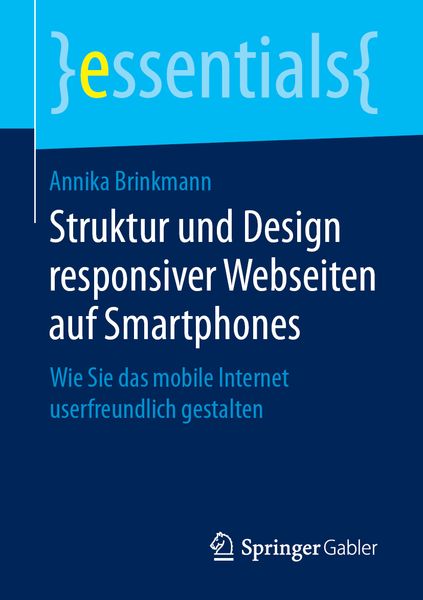 Struktur und Design responsiver Webseiten auf Smartphones